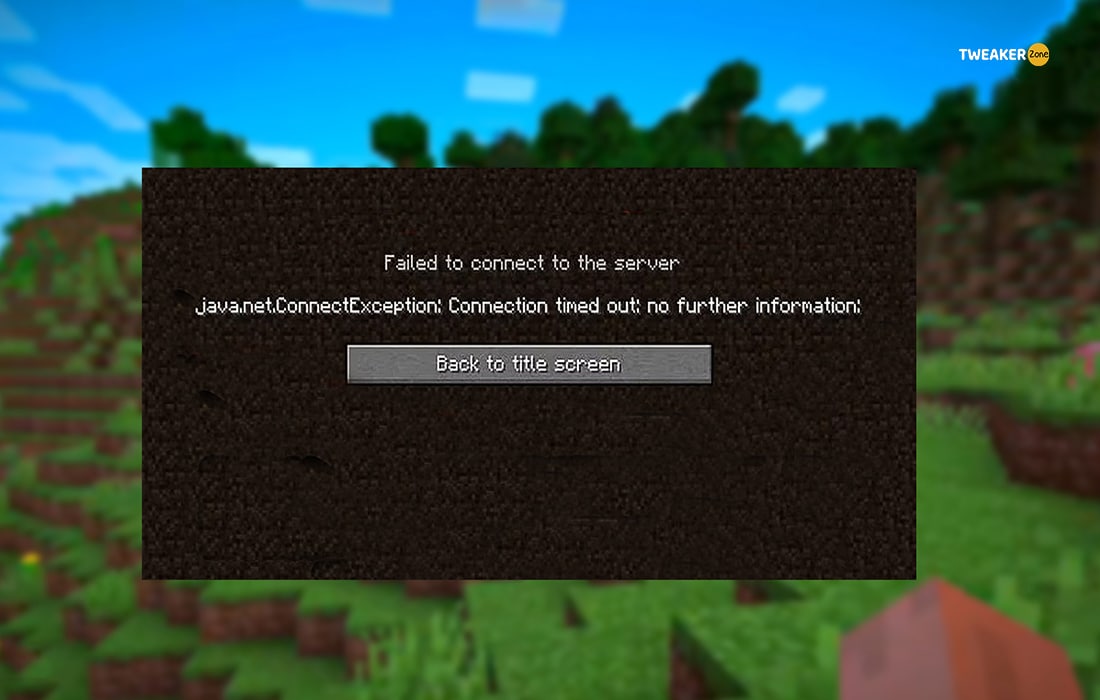 Minecraft Connection Timed Out Error