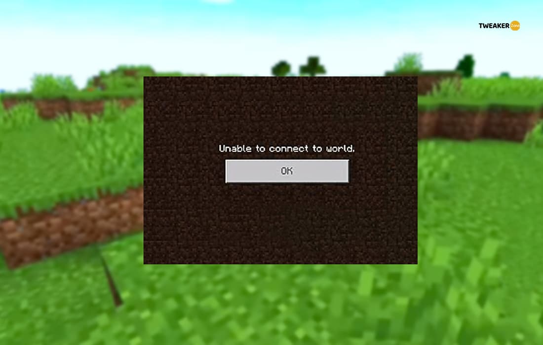 Minecraft Is Unable To Connect To The World